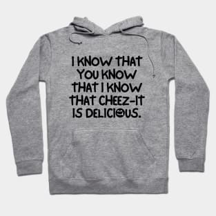 Cheez-it is delicious. Hoodie